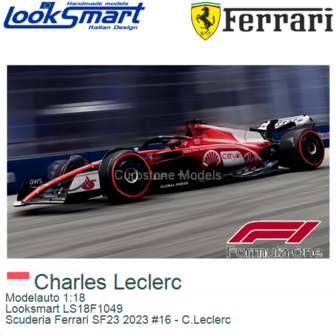 Modelauto 1:18 | Looksmart LS18F1049 | Scuderia Ferrari SF23 2023 #16 - C.Leclerc