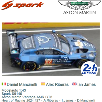Modelauto 1:43 | Spark S9146 | Aston Martin Vantage AMR GT3 | Heart of Racing 2024 #27 - A.Riberas - I.James - D.Mancinelli