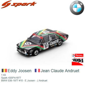1:43 | Spark 43SPA1977 | BMW 530i 1977 #10 - E.Joosen - J.Andruet