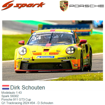 Modelauto 1:43 | Spark S6302 | Porsche 911 GT3 Cup | Q1 Trackracing 2024 #34 - D.Schouten 