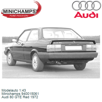 Modelauto 1:43 | Minichamps 940015061 | Audi 80 GTE Red 1972