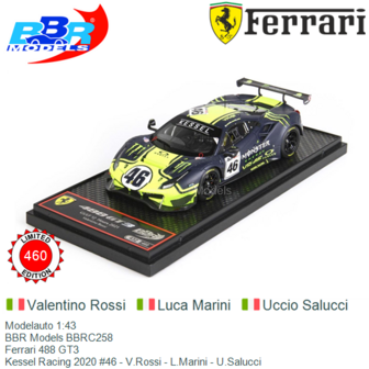 Modelauto 1:43 | BBR Models BBRC258 | Ferrari 488 GT3 | Kessel Racing 2020 #46 - V.Rossi - L.Marini - U.Salucci