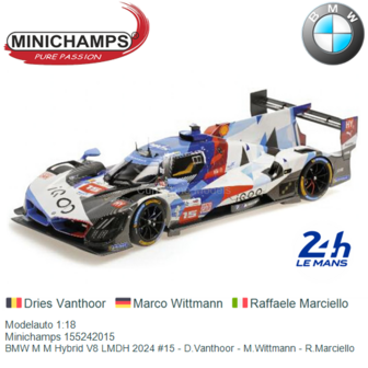Modelauto 1:18 | Minichamps 155242015 | BMW M M Hybrid V8 LMDH 2024 #15 - D.Vanthoor - M.Wittmann - R.Marciello