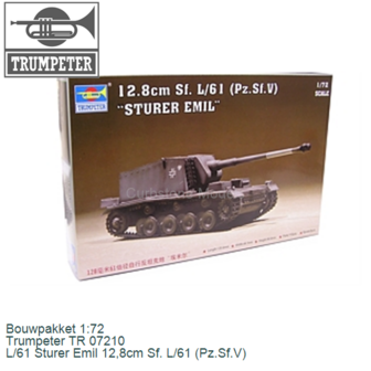 Bouwpakket 1:72 | Trumpeter TR 07210 | L/61 Sturer Emil 12,8cm Sf. L/61 (Pz.Sf.V)