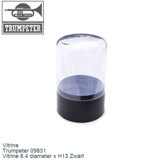 Vitrine  | Trumpeter 09831 | Vitrine 8.4 diameter x H13 Zwart