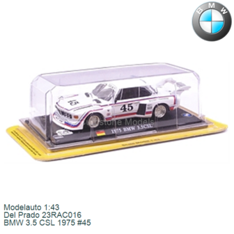 Modelauto 1:43 | Del Prado 23RAC016 | BMW 3.5 CSL 1975 #45