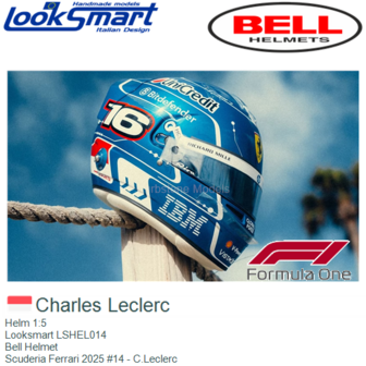 Helm 1:5 | Looksmart LSHEL014 | Bell Helmet | Scuderia Ferrari 2025 #14 - C.Leclerc