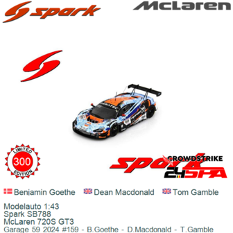 Modelauto 1:43 | Spark SB788 | McLaren 720S GT3 | Garage 59 2024 #159 - B.Goethe - D.Macdonald - T.Gamble