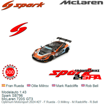 Modelauto 1:43 | Spark SB796 | McLaren 720S GT3 | Optimum Motorsport 2024 #27 - F.Rueda - O.Millroy - M.Radcliffe - R.Bell