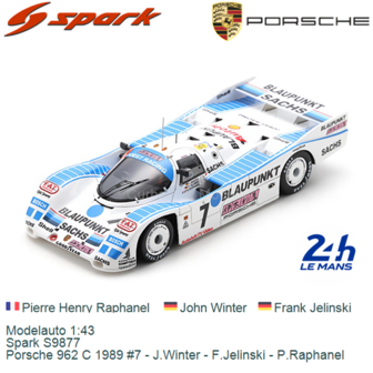 Modelauto 1:43 | Spark S9877 | Porsche 962 C 1989 #7 - J.Winter - F.Jelinski - P.Raphanel