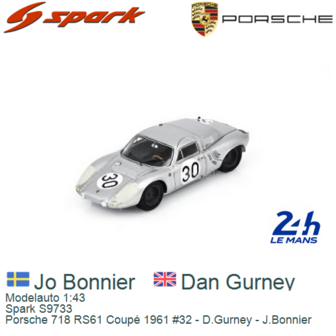 Modelauto 1:43 | Spark S9733 | Porsche 718 RS61 Coup&eacute; 1961 #32 - D.Gurney - J.Bonnier