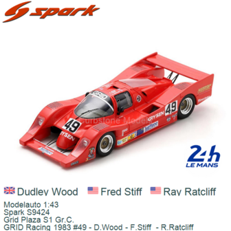 Modelauto 1:43 | Spark S9424 | Grid Plaza S1 Gr.C. | GRID Racing 1983 #49 - D.Wood - F.Stiff  - R.Ratcliff 