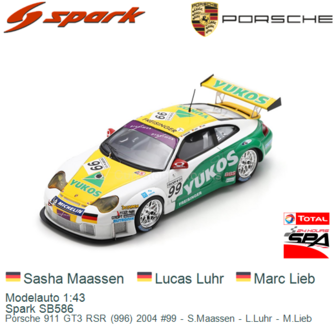 Modelauto 1:43 | Spark SB586 | Porsche 911 GT3 RSR (996) 2004 #99 - S.Maassen - L.Luhr - M.Lieb