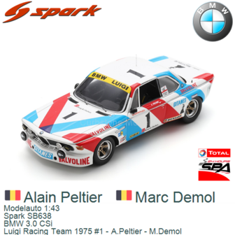 Modelauto 1:43 | Spark SB638 | BMW 3.0 CSi | Luigi Racing Team 1975 #1 - A.Peltier - M.Demol