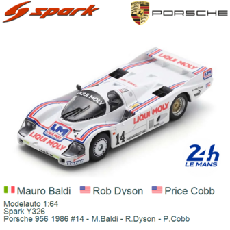 Modelauto 1:64 | Spark Y326 | Porsche 956 1986 #14 - M.Baldi - R.Dyson - P.Cobb