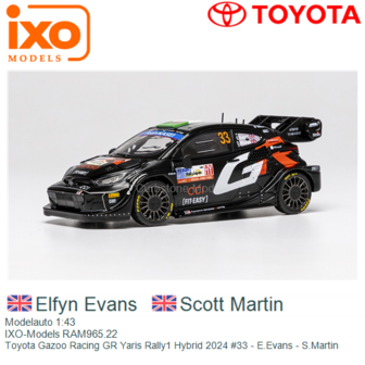 Modelauto 1:43 | IXO-Models RAM965.22 | Toyota Gazoo Racing GR Yaris Rally1 Hybrid 2024 #33 - E.Evans - S.Martin