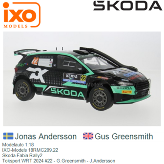 Modelauto 1:18 | IXO-Models 18RMC209.22 | Skoda Fabia Rally2 | Toksport WRT 2024 #22 - G.Greensmith - J.Andersson