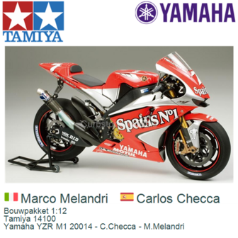 Bouwpakket 1:12 | Tamiya 14100 | Yamaha YZR M1 20014 - C.Checca - M.Melandri