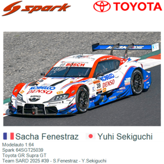 Modelauto 1:64 | Spark 64SGT25039 | Toyota GR Supra GT | Team SARD 2025 #39 - S.Fenestraz - Y.Sekiguchi
