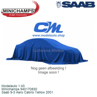 Modelauto 1:43 | Minichamps 940170830 | Saab 9-3 Aero Cabrio Yellow 2001