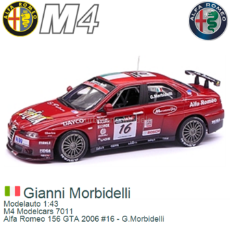 Modelauto 1:43 | M4 Modelcars 7011 | Alfa Romeo 156 GTA 2006 #16 - G.Morbidelli