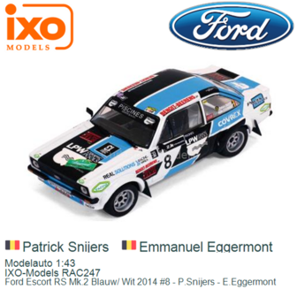Modelauto 1:43 | IXO-Models RAC247 | Ford Escort RS Mk.2 Blauw/ Wit 2014 #8 - P.Snijers - E.Eggermont