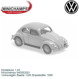 Modelauto 1:43 | Minichamps 940052001 | Volkswagen Beetle 1200 Brezelk&auml;fer 1950