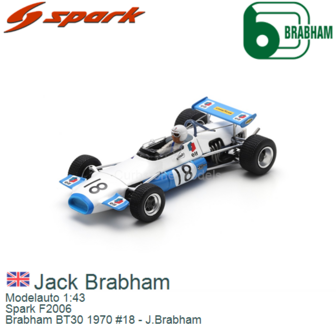 Modelauto 1:43 | Spark F2006 | Brabham BT30 1970 #18 - J.Brabham