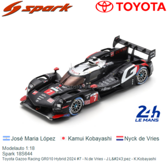 Modelauto 1:18 | Spark 18S644 | Toyota Gazoo Racing GR010 Hybrid 2024 #7 - N.de Vries - J.L&oacute;pez - K.Kobayashi
