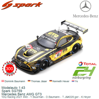 Modelauto 1:43 | Spark SG759 | Mercedes Benz AMG GT3 | 10Q Racing 2021 #40 - Y.Buurman - D.Baumann - T.J&amp;#228;ger - K.Heyer