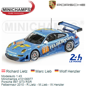 Modelauto 1:43 | Minichamps 410106977 | Porsche 997 GT3 RSR | Felbermayr 2010 - R.Lietz - M.Lieb - W.Henzler