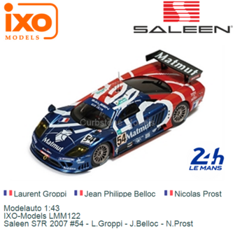Modelauto 1:43 | IXO-Models LMM122 | Saleen S7R 2007 #54 - L.Groppi - J.Belloc - N.Prost