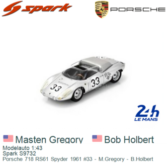 Modelauto 1:43 | Spark S9732 | Porsche 718 RS61 Spyder 1961 #33 - M.Gregory - B.Holbert