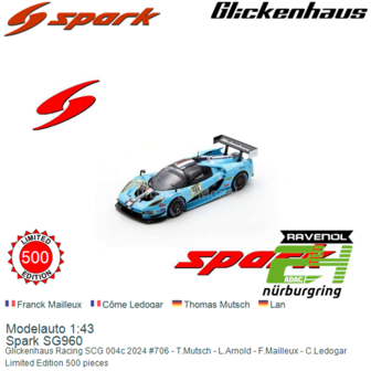 Modelauto 1:43 | Spark SG960 | Glickenhaus Racing SCG 004c 2024 #706 - T.Mutsch - L.Arnold - F.Mailleux - C.Ledogar