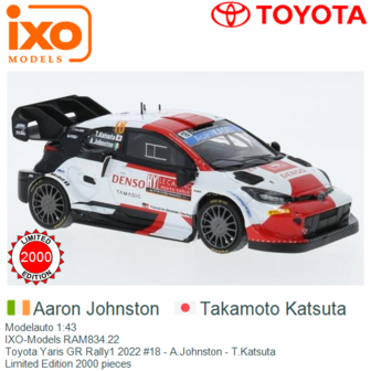 Modelauto 1:43 | IXO-Models RAM834.22 | Toyota Yaris GR Rally1 2022 #18 - A.Johnston - T.Katsuta