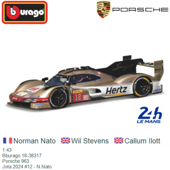 1:43 | Bburago 18-38317 | Porsche 963 | Jota 2024 #12 - N.Nato