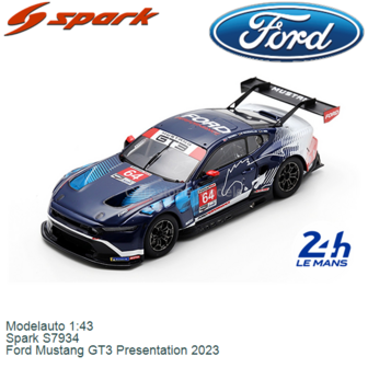 Modelauto 1:43 | Spark S7934 | Ford Mustang GT3 Presentation 2023