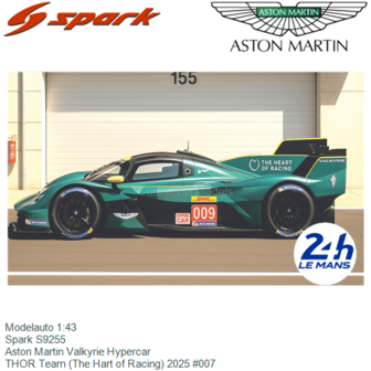 Modelauto 1:43 | Spark S9255 | Aston Martin Valkyrie Hypercar | THOR Team (The Hart of Racing) 2025 #007