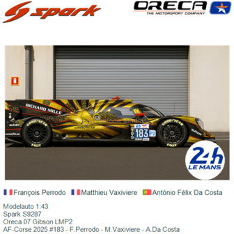 Modelauto 1:43 | Spark S9287 | Oreca 07 Gibson LMP2 | AF-Corse 2025 #183 - F.Perrodo - M.Vaxiviere - A.Da Costa