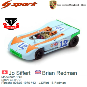 Modelauto 1:43 | Spark 43TF70 | Porsche 908/03 1970 #12 - J.Siffert - B.Redman