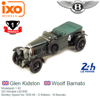 Modelauto 1:43 | IXO-Models LM1930 | Bentley Speed Six 1930 #4 - G.Kidston - W.Barnato