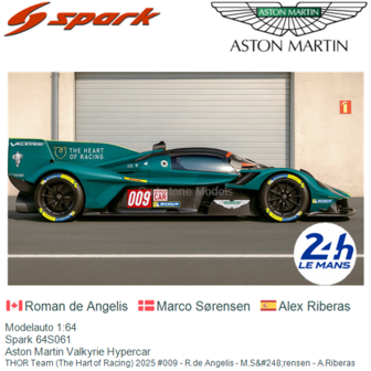 Modelauto 1:64 | Spark 64S061 | Aston Martin Valkyrie Hypercar | THOR Team (The Hart of Racing) 2025 #009 - R.de Angelis - M.S&amp;