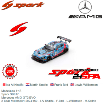 Modelauto 1:43 | Spark SB817 | Mercedes AMG GT3 EVO | 2 Seas Motorsport 2024 #60 - I.Al Khalifa - F.Bird - L.Williamson - M.Kod