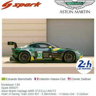 Modelauto 1:64 | Spark 64S071 | Aston Martin Vantage AMR GT3 Evo LMGT3 | Heart of Racing Team 2025 #27 - E.Barrichello - V.Hass