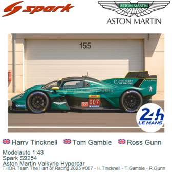 Modelauto 1:43 | Spark S9254 | Aston Martin Valkyrie Hypercar | THOR Team The Hart of Racing 2025 #007 - H.Tincknell - T.Gamble