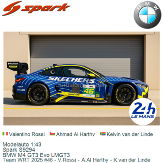 Modelauto 1:43 | Spark S9294 | BMW M4 GT3 Evo LMGT3 | Team WRT 2025 #46 - V.Rossi - A.Al Harthy - K.van der Linde