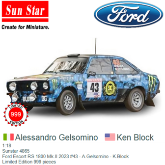 1:18 | Sunstar 4865 | Ford Escort RS 1800 Mk.II 2023 #43 - A.Gelsomino - K.Block