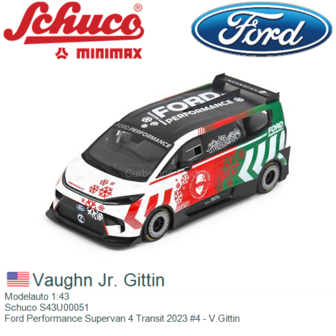 Modelauto 1:43 | Schuco S43U00051 | Ford Performance Supervan 4 Transit 2023 #4 - V.Gittin