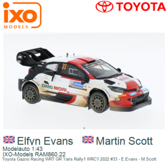 Modelauto 1:43 | IXO-Models RAM860.22 | Toyota Gazoo Racing WRT GR Yaris Rally1 WRC1 2022 #33 - E.Evans - M.Scott