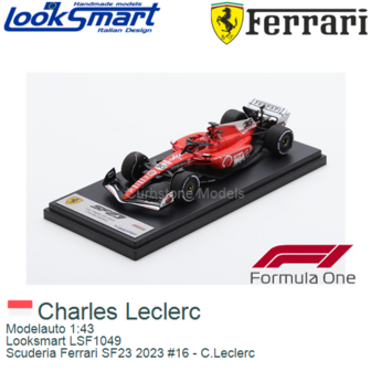 Modelauto 1:43 | Looksmart LSF1049 | Scuderia Ferrari SF23 2023 #16 - C.Leclerc